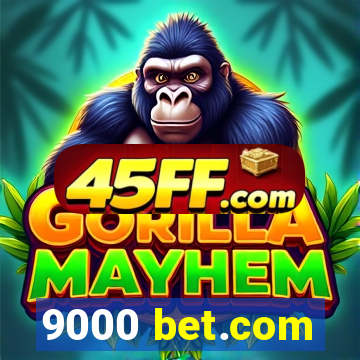 9000 bet.com